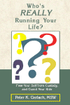 Assess and reduce up to six crippling false-self (psychological) wounds